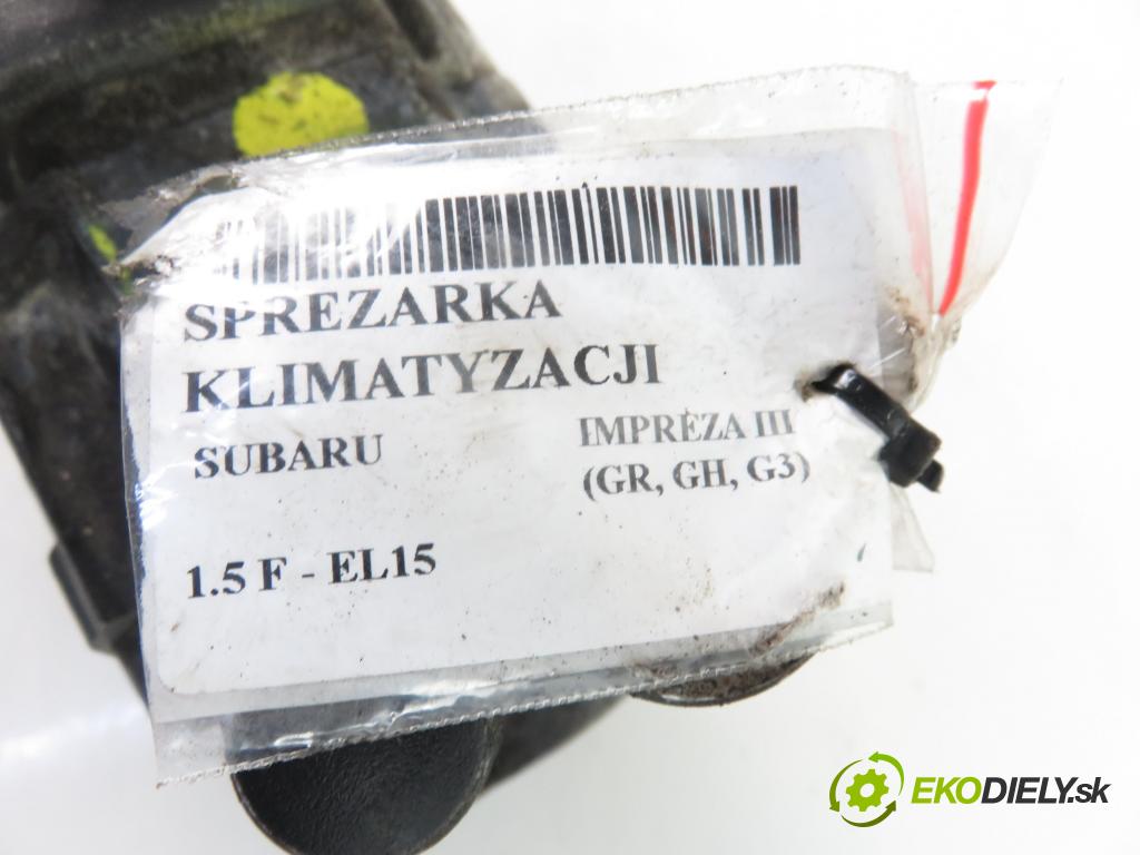 SUBARU IMPREZA liftback (GR, GH, G3) HB 2010 79,00 1.5 F 107 - EL15 1498,00 KOMPRESOR: klimatizace  (Kompresory)