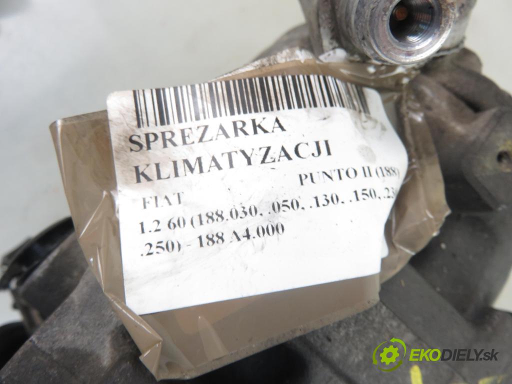 FIAT PUNTO (188_) HB 2001 44,00 1.2 60 - 188 A4.000 1242,00 KOMPRESOR: klimatizácie 467857720 (Kompresory klimatizácie)