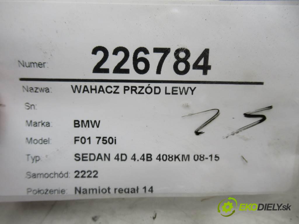 BMW F01 750i  2008  SEDAN 4D 4.4B 408KM 08-15 4400 Rameno predný ľavy  (Ostatné)