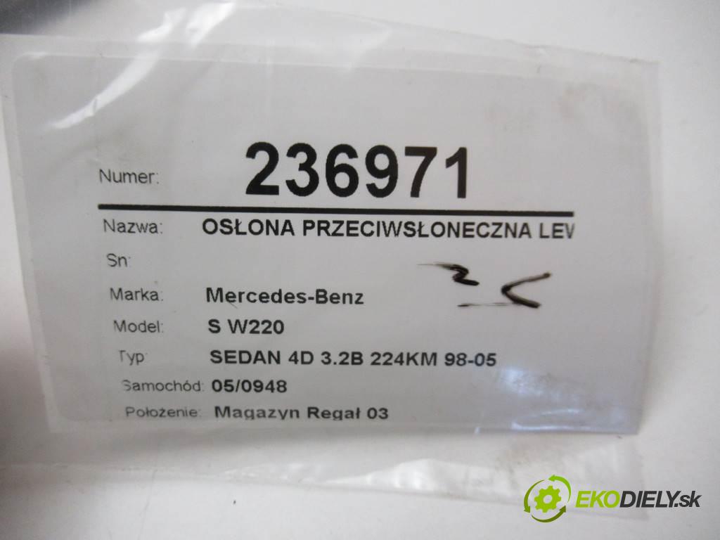 Mercedes-Benz S W220  2002 165 kW SEDAN 4D 3.2B 224KM 98-05 3200 Clona slnečná ľavá strana  (Ostatné)