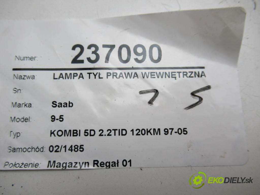 Saab 9-5  2002 88  KOMBI 5D 2.2TID 120KM 97-05 2200 Svetlo zad pravá vnútorná  (Ostatné)