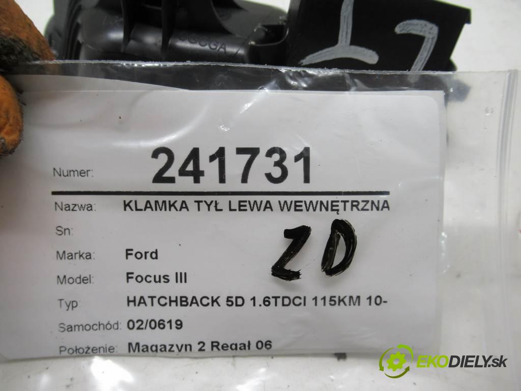 Ford Focus III  2012 85 kw MK3 HATCHBACK 5D 1.6TDCI 115KM 10-14 1600 Kľučka zad ľavá strana vnútorná AM51-U22601-BDW (Ostatné)
