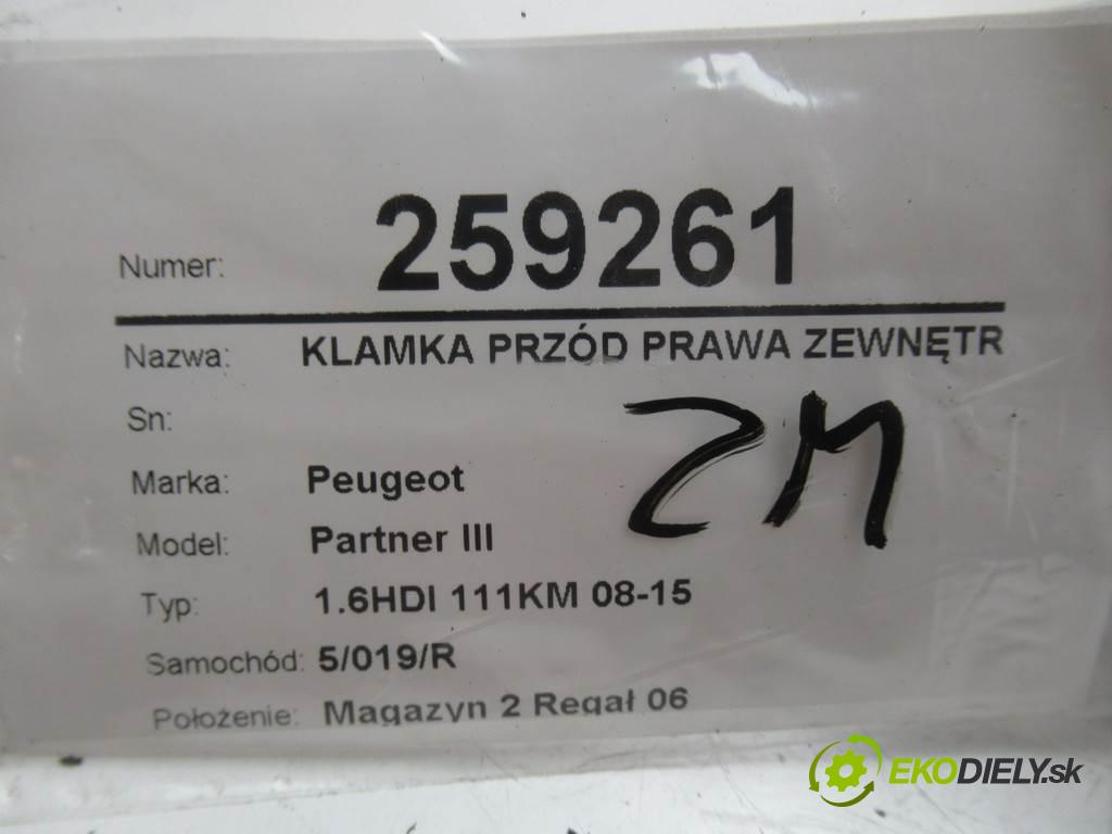 Peugeot Partner III  2011 82 kW 1.6HDI 111KM 08-15 1600 Kľučka predný pravá vonkajšia  (Ostatné)