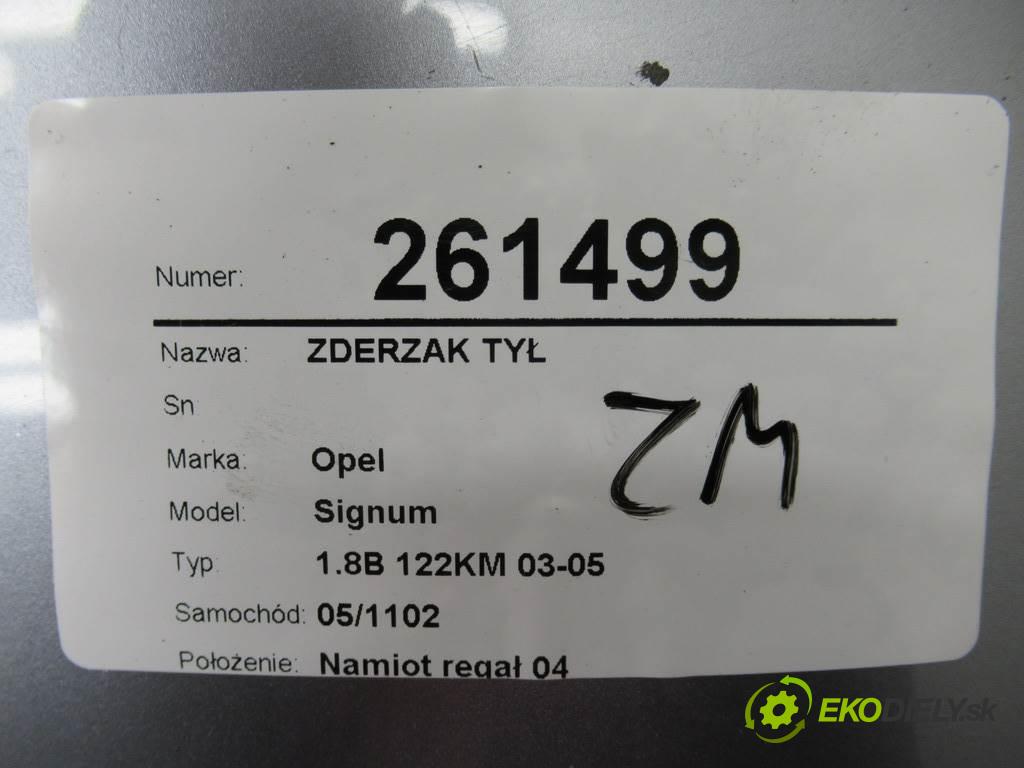 Opel Signum  2004 90 kW 1.8B 122KM 03-05 1800 Nárazník zad  (Ostatné)