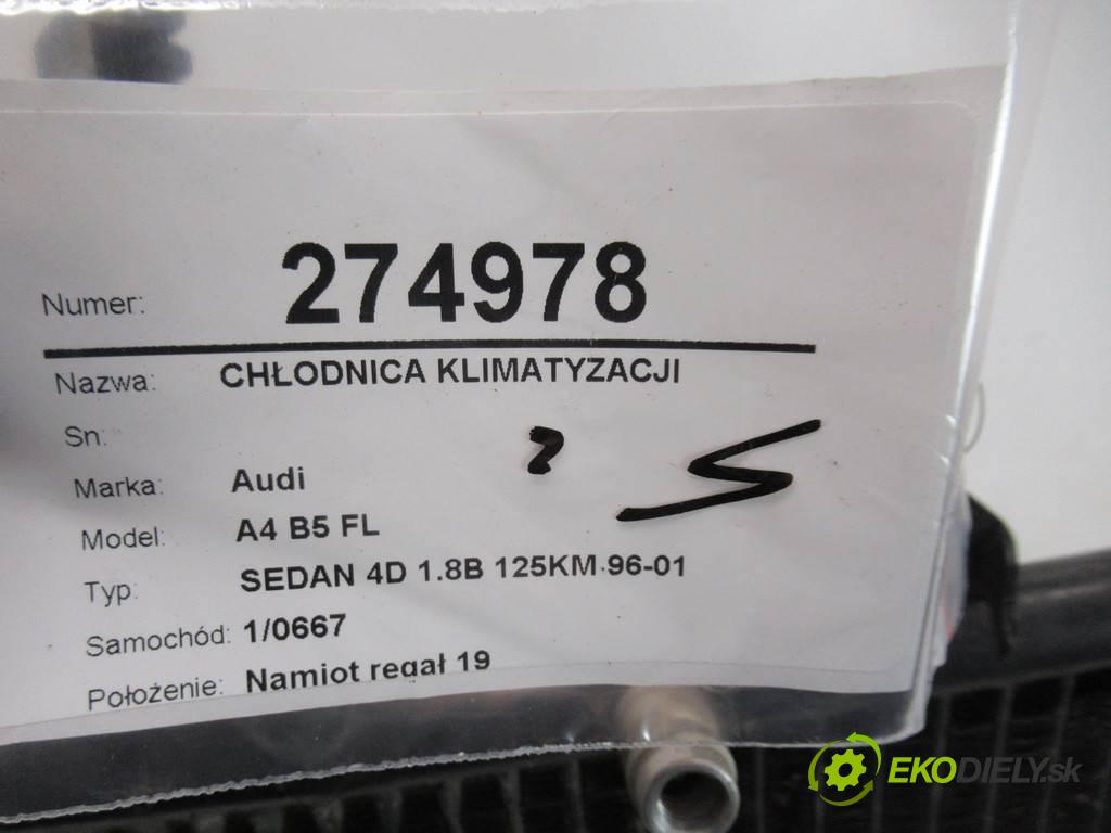 Audi A4 B5 FL  1997 92 kW SEDAN 4D 1.8B 125KM 96-01 1800 Chladič klimatizácie 8D0260403C (Chladiče klimatizácie)