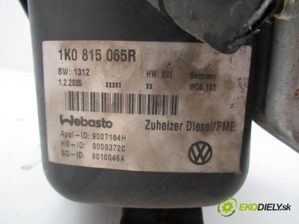 Volkswagen Touran  2005 77 kW 1.9TDI 105KM 03-15 1900 Webasto 1K0815065R (Webasto ohřívače)