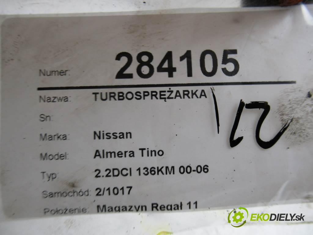 Nissan Almera Tino  2002 84kw 2.2DCI 136KM 00-06 2184 Turbodúchadlo,turbo 144114U110 (Turbodúchadlá (kompletné))