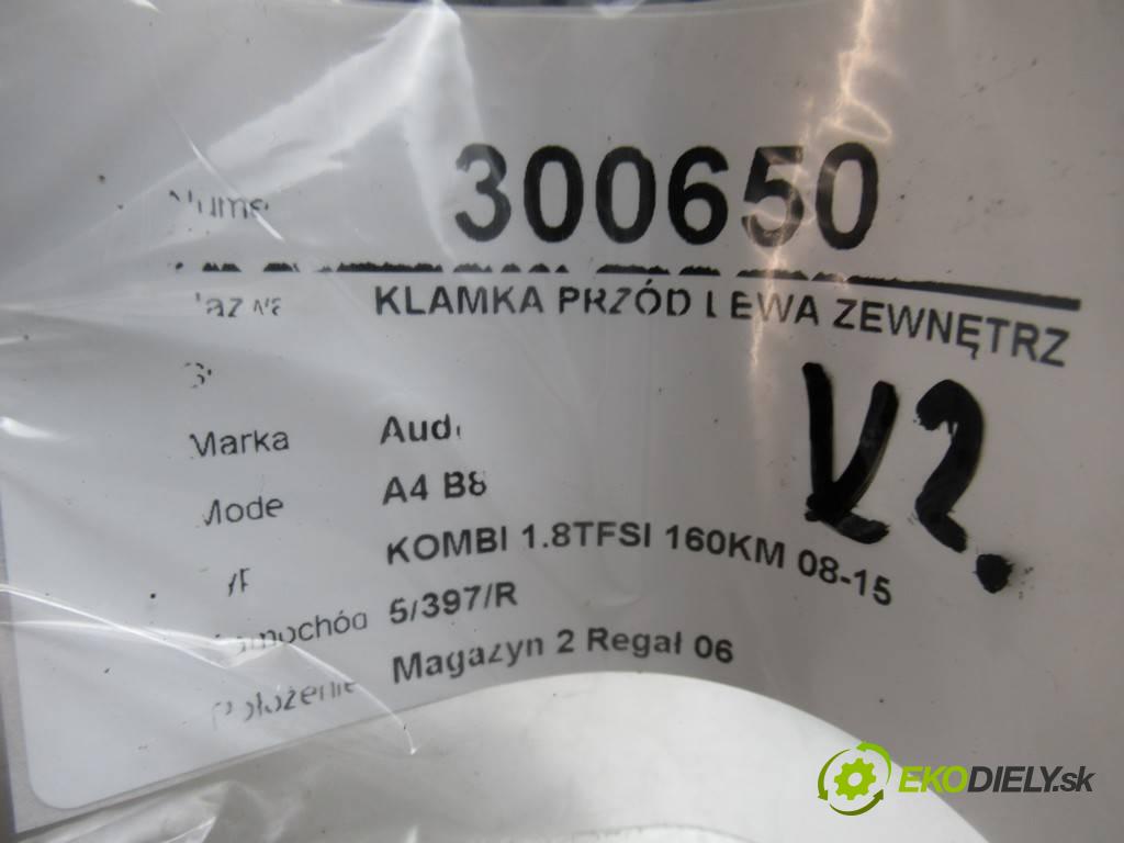 Audi A4 B8  2010 118 kW KOMBI 1.8TFSI 160KM 08-15 1800 Kľučka predný ľavá strana vonkajšia 8T1837885B (Vonkajšie predné ľavé)