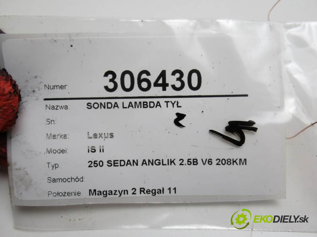 Lexus IS II    250 SEDAN ANGLIK 2.5B V6 208KM 05-13  sonda lambda zad 89465-30730 (Lambda sondy)