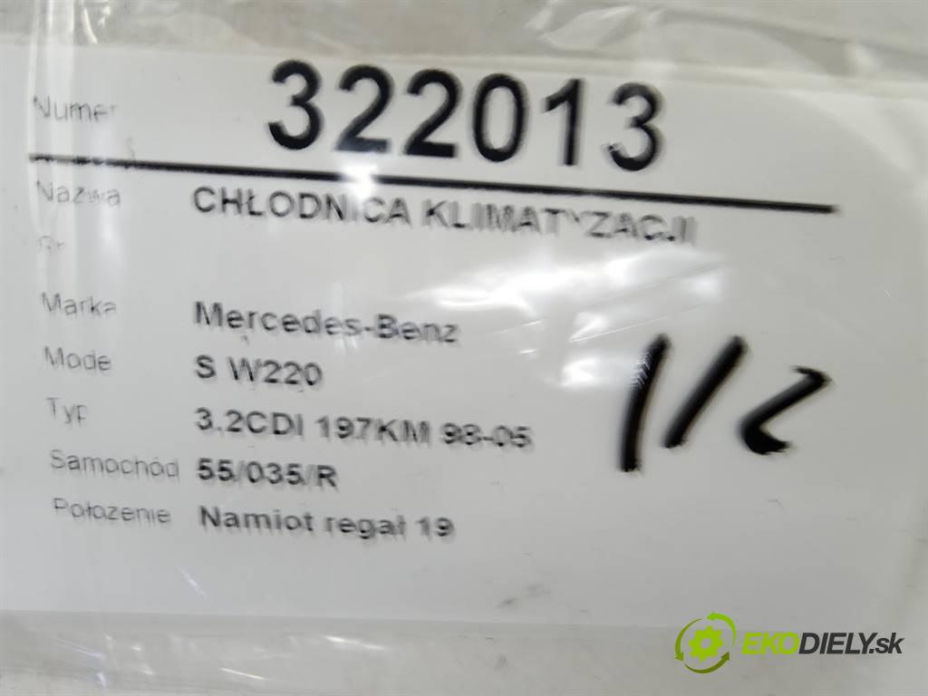 Mercedes-Benz S W220  2001 197KM 3.2CDI 197KM 98-05 3200 Chladič klimatizácie  (Chladiče klimatizácie)