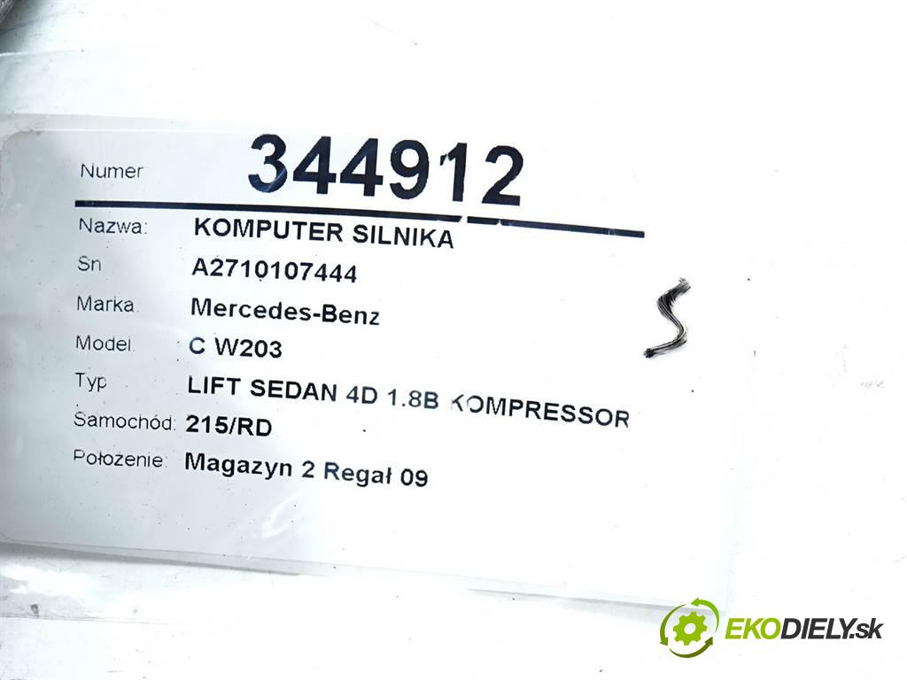 Mercedes-Benz C W203  2006 105 kW LIFT SEDAN 4D 1.8B KOMPRESSOR 143KM 00-06 1800 riadiaca jednotka Motor A2710107444 (Riadiace jednotky)