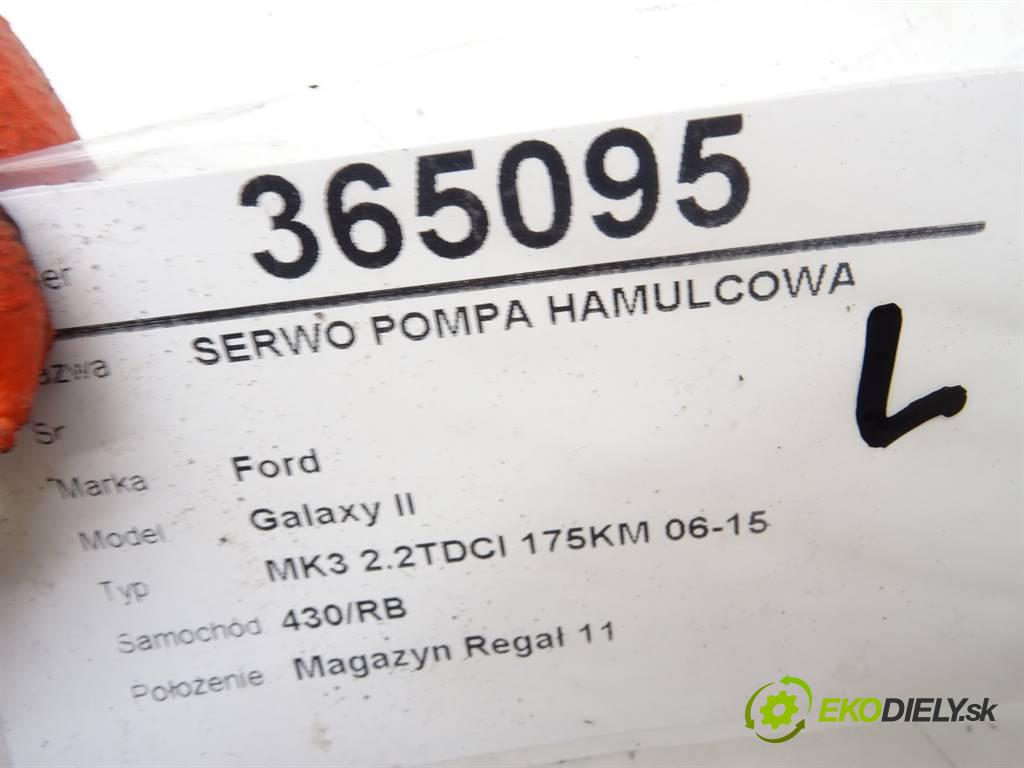 Ford Galaxy II  2008 129 kW MK3 2.2TDCI 175KM 06-15 2200 Posilovač Pumpa brzdová  (Posilňovače bŕzd)