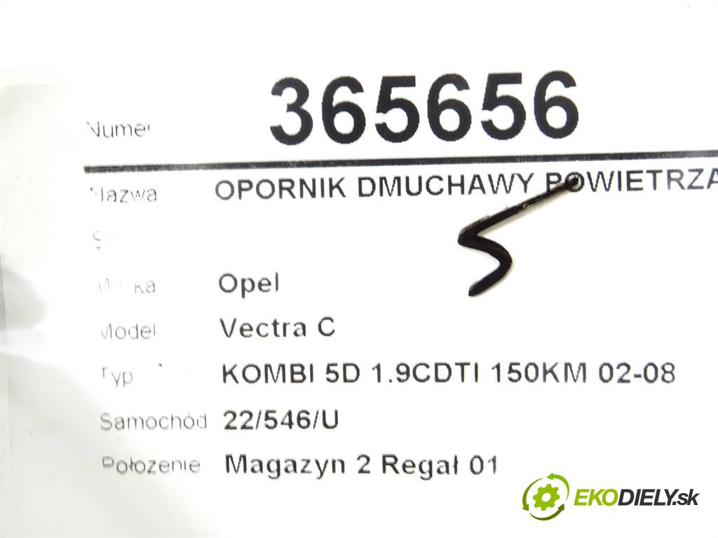 Opel Vectra C  2004 110 kW KOMBI 5D 1.9CDTI 150KM 02-08 1900 Odpor, rezistor kúrenia vzduchu 75133487 (Odpory (rezistory) kúrenia)