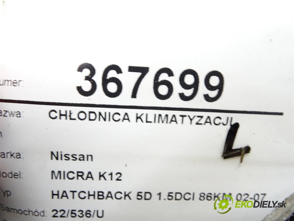 Nissan MICRA K12  2007 63 kW HATCHBACK 5D 1.5DCI 86KM 02-07 1500 Chladič klimatizácie 92100-AY601 (Chladiče klimatizácie)