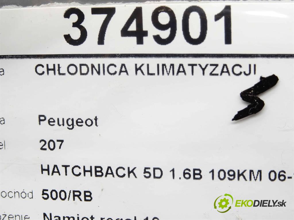 Peugeot 207  2007 80KW HATCHBACK 5D 1.6B 109KM 06-12 1600 Chladič klimatizácie  (Chladiče klimatizácie)