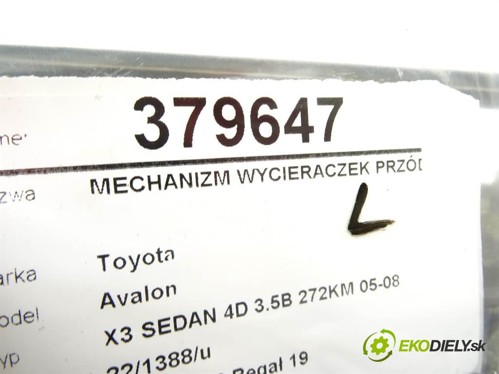 Toyota Avalon  2006 197 kW X3 SEDAN 4D 3.5B 272KM 05-08 3500 Mechanizmus stieračov predný  (Motorčeky stieračov predné)