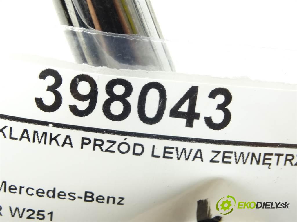 Mercedes-Benz R W251  2006 165 kW 3.0CDI 224KM 05-09 3000 Kľučka predný ľavá strana vonkajšia A1647600570 (Vonkajšie predné ľavé)