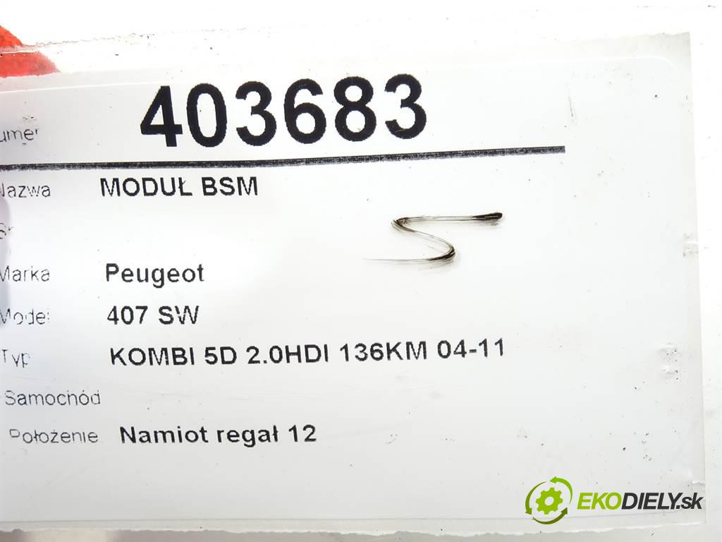 PEUGEOT 407 SW (6E_) 2004 - 2011    2.0 HDi 135 100 kW [136 KM] olej napędowy 2004 - 2  Modul BSM 9656086080 (Ostatné)