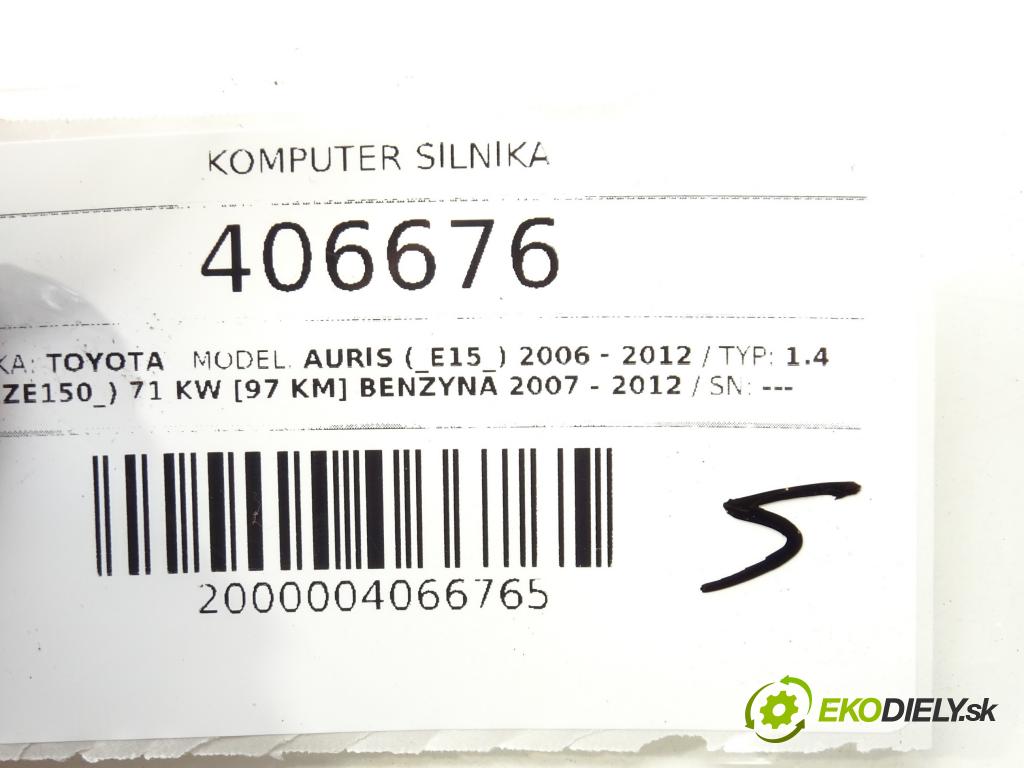 TOYOTA AURIS (_E15_) 2006 - 2012    1.4 (ZZE150_) 71 kW [97 KM] benzyna 2007 - 2012  riadiaca jednotka Motor 89661-02E90 (Riadiace jednotky)