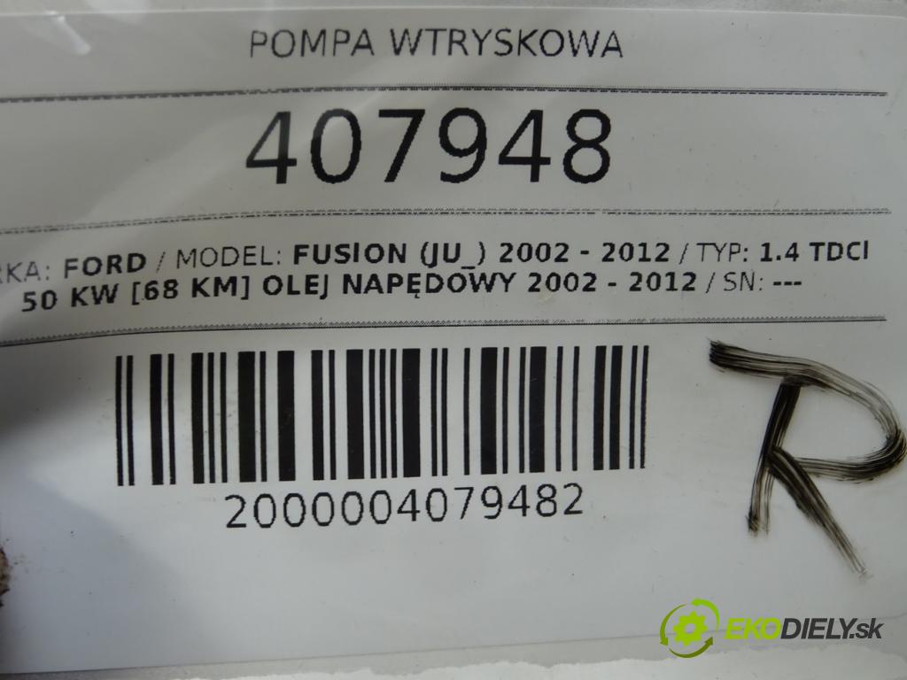 FORD FUSION (JU_) 2002 - 2012    1.4 TDCi 50 kW [68 KM] olej napędowy 2002 - 2012  Pumpa vstrekovacia 9641852080 (Vstrekovacie čerpadlá)