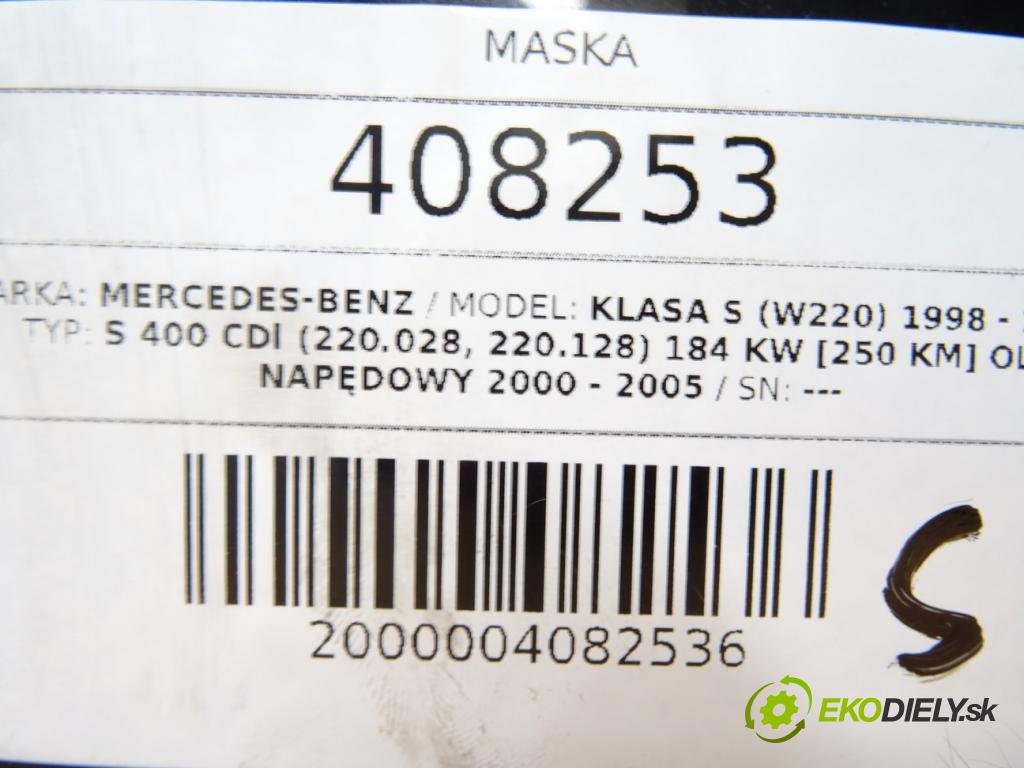 MERCEDES-BENZ KLASA S (W220) 1998 - 2005    S 400 CDI (220.028, 220.128) 184 kW [250 KM] olej   Kapota  (Kapoty)