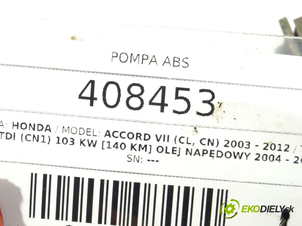 HONDA ACCORD VII (CL, CN) 2003 - 2012    2.2 i-CTDi (CN1) 103 kW [140 KM] olej napędowy 200  Pumpa ABS 06.2109-0661.3 (Pumpy ABS)