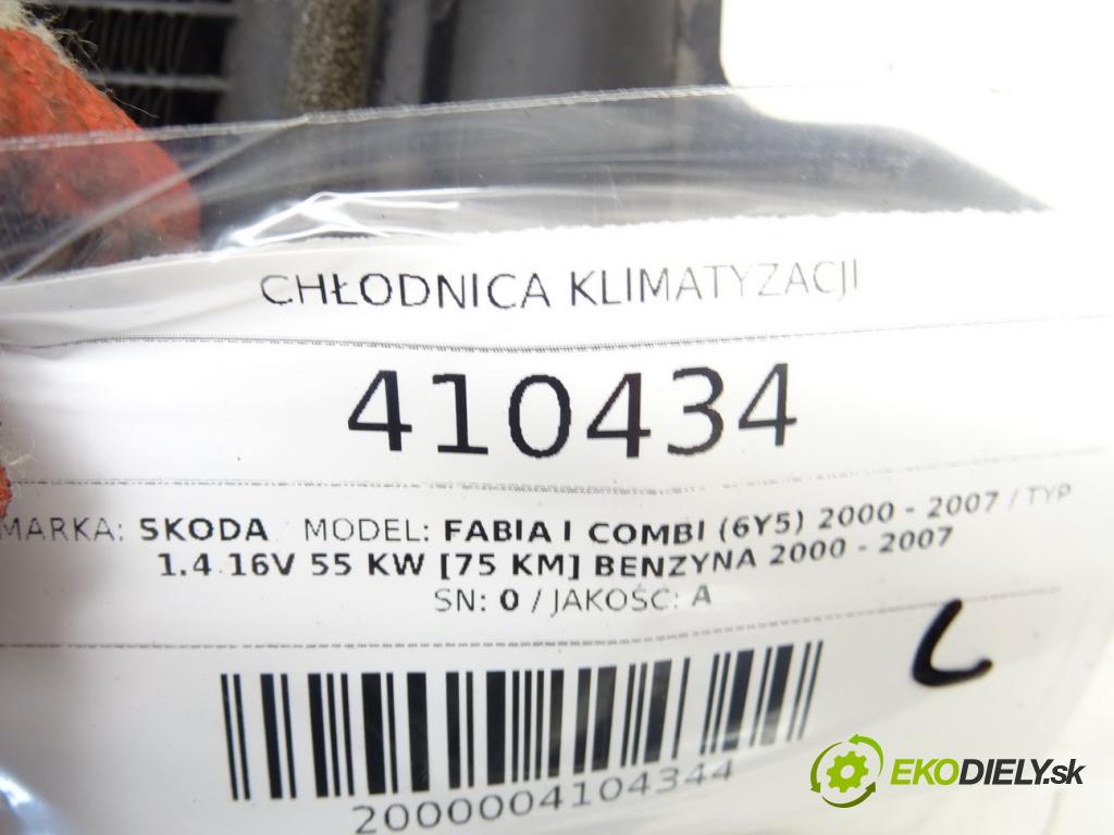 SKODA FABIA I Combi (6Y5) 2000 - 2007    1.4 16V 55 kW [75 KM] benzyna 2000 - 2007  Chladič klimatizácie 6Q0820411 (Chladiče klimatizácie)