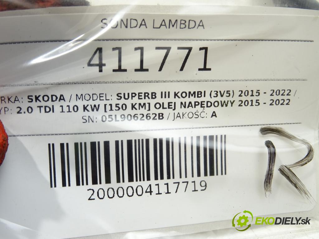 SKODA SUPERB III Kombi (3V5) 2015 - 2022    2.0 TDI 110 kW [150 KM] olej napędowy 2015 - 2022  sonda lambda 05L906262B (Lambda sondy)