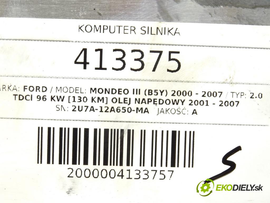 FORD MONDEO III (B5Y) 2000 - 2007    2.0 TDCi 96 kW [130 KM] olej napędowy 2001 - 2007  riadiaca jednotka Motor 2U7A-12A650-MA (Riadiace jednotky)