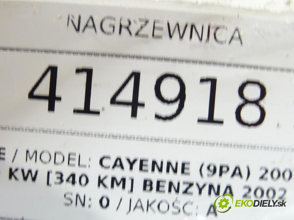 PORSCHE CAYENNE (9PA) 2002 - 2010    S 4.5 250 kW [340 KM] benzyna 2002 - 2007  Výhrevné teleso, radiátor kúrenia 7H1819121 (Radiátory kúrenia)