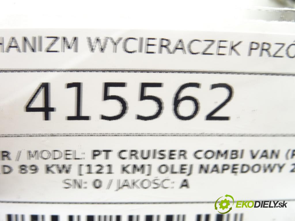 CHRYSLER PT CRUISER Combi Van (PT_) 2002 - 2008    2.2 CRD 89 kW [121 KM] olej napędowy 2002 - 2008  Mechanizmus stieračov predný 05288695AA (Motorčeky stieračov predné)