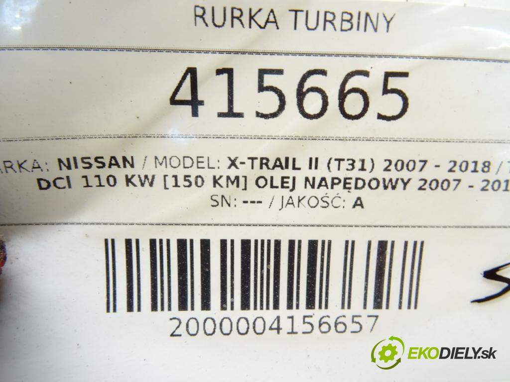 NISSAN X-TRAIL II (T31) 2007 - 2018    2.0 dCi 110 kW [150 KM] olej napędowy 2007 - 2013  rúrka turba  (Hadice)