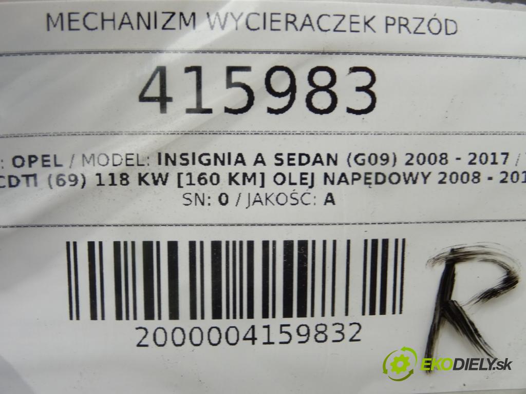 OPEL INSIGNIA A sedan (G09) 2008 - 2017    2.0 CDTI (69) 118 kW [160 KM] olej napędowy 2008 -  Mechanizmus stieračov predný  (Motorčeky stieračov predné)