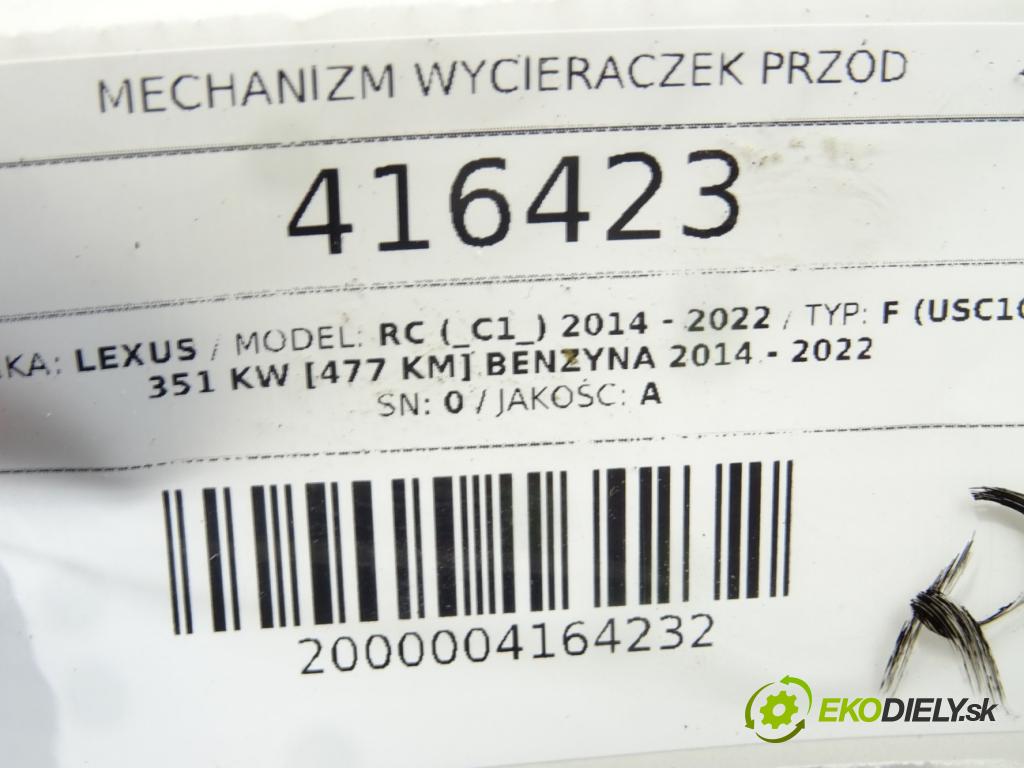 LEXUS RC (_C1_) 2014 - 2022    F (USC10_) 351 kW [477 KM] benzyna 2014 - 2022  Mechanizmus stieračov predný 85110-53050 (Motorčeky stieračov predné)