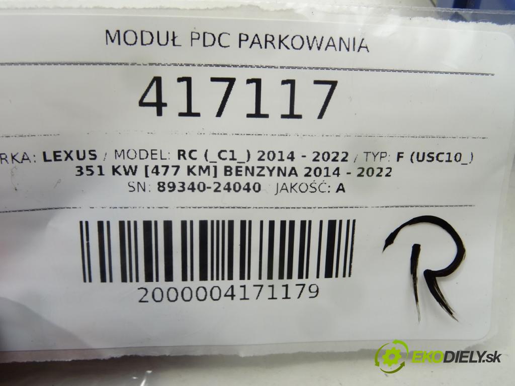 LEXUS RC (_C1_) 2014 - 2022    F (USC10_) 351 kW [477 KM] benzyna 2014 - 2022  Modul PDC 89340-24040 (Ostatné)