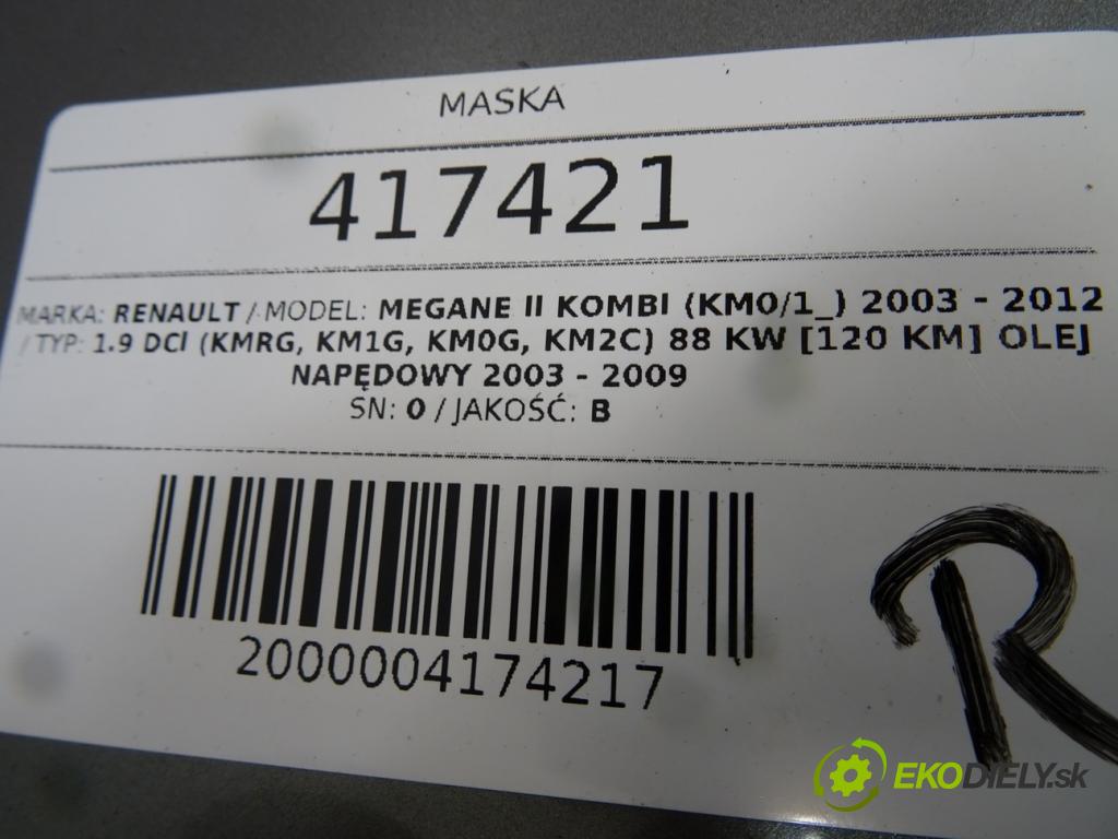 RENAULT MEGANE II Kombi (KM0/1_) 2003 - 2012    1.9 dCi (KMRG, KM1G, KM0G, KM2C) 88 kW [120 KM] ol  Kapota 0 (Kapoty)