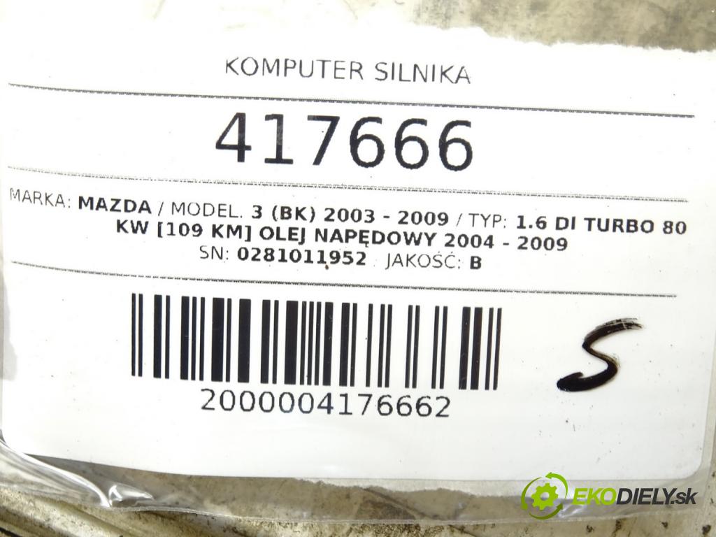 MAZDA 3 (BK) 2003 - 2009    1.6 DI Turbo 80 kW [109 KM] olej napędowy 2004 - 2  riadiaca jednotka Motor 0281011952 4M61-12A650-BC (Riadiace jednotky)