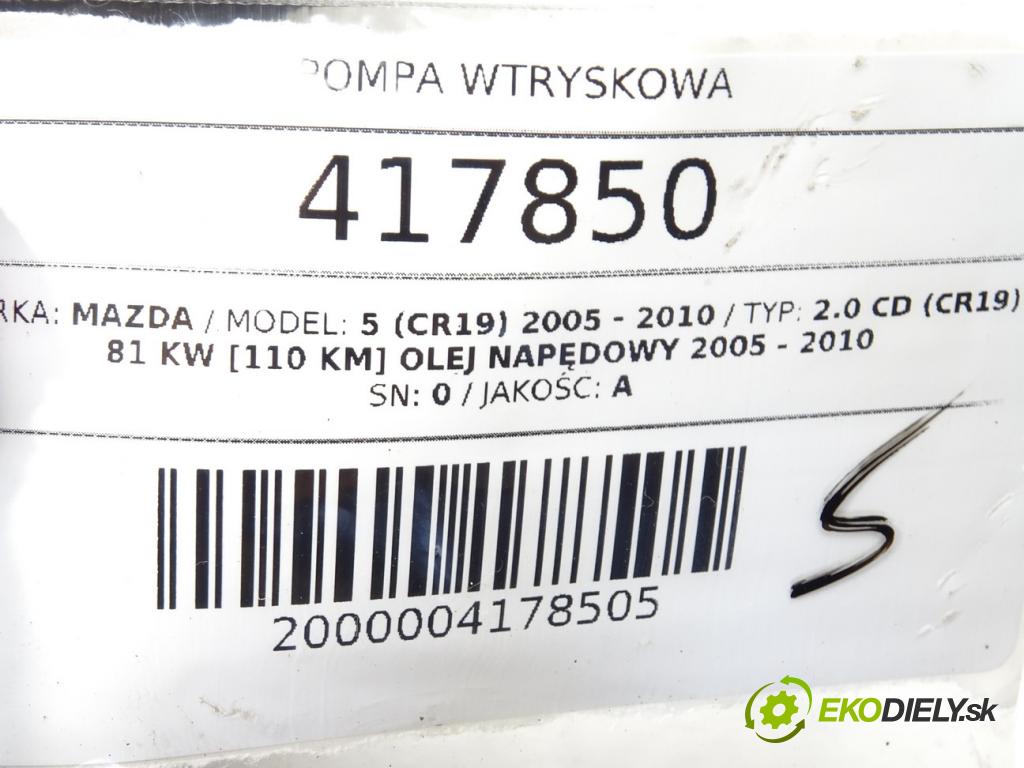 MAZDA 5 (CR19) 2005 - 2010    2.0 CD (CR19) 81 kW [110 KM] olej napędowy 2005 -   Pumpa vstrekovacia RF7J13800A (Vstrekovacie čerpadlá)