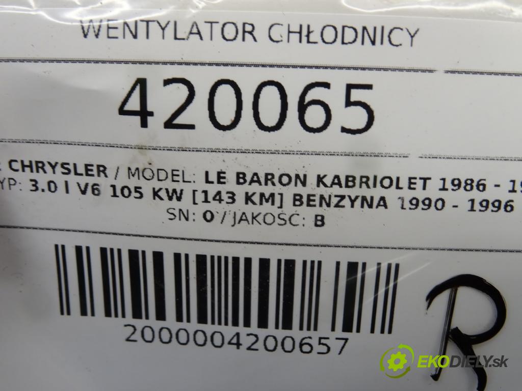 CHRYSLER LE BARON kabriolet 1986 - 1997    3.0 i V6 105 kW [143 KM] benzyna 1990 - 1996  Ventilátor chladiča  (Ventilátory)