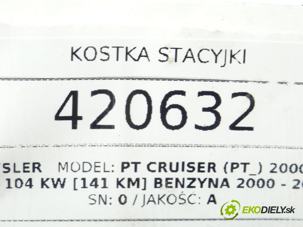 CHRYSLER PT CRUISER (PT_) 2000 - 2010    2.0 104 kW [141 KM] benzyna 2000 - 2004  Kocka, vložka spínacej skrinky  (Spínacie skrinky a kľúče)