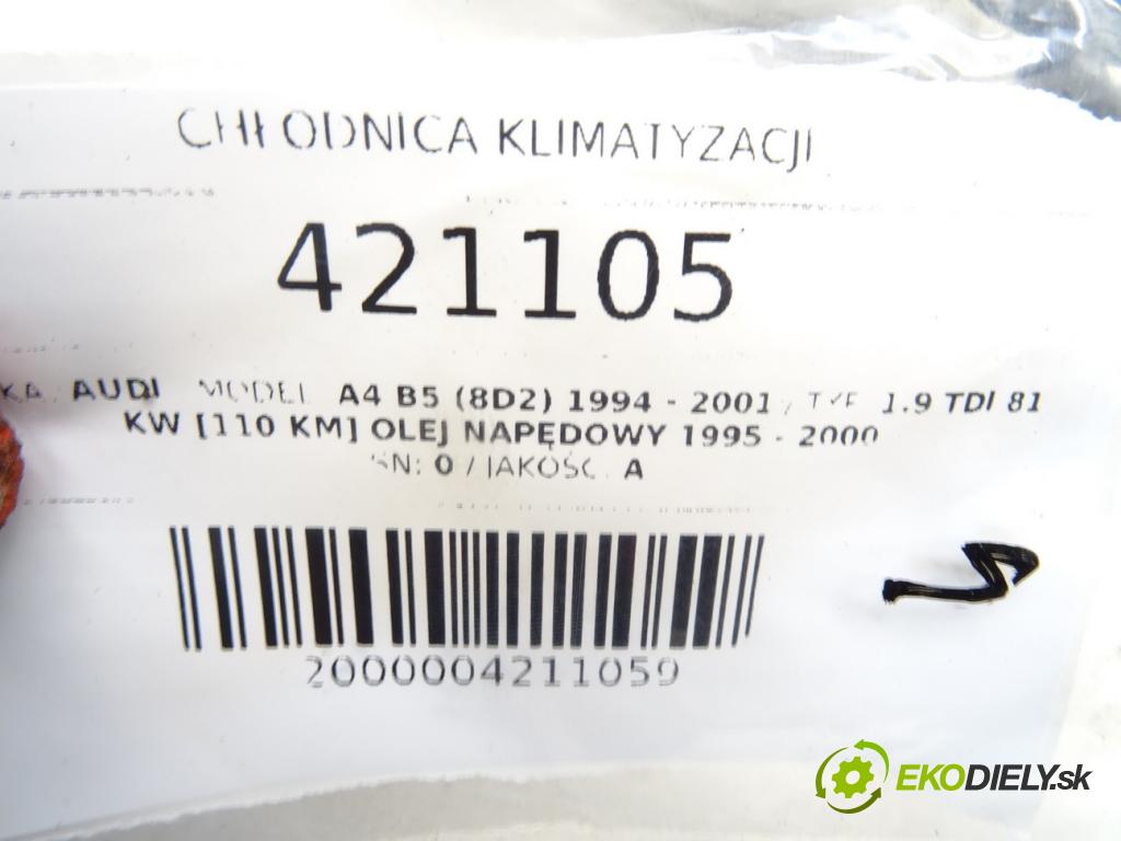 AUDI A4 B5 (8D2) 1994 - 2001    1.9 TDI 81 kW [110 KM] olej napędowy 1995 - 2000  Chladič klimatizácie 8D0260401H (Chladiče klimatizácie)