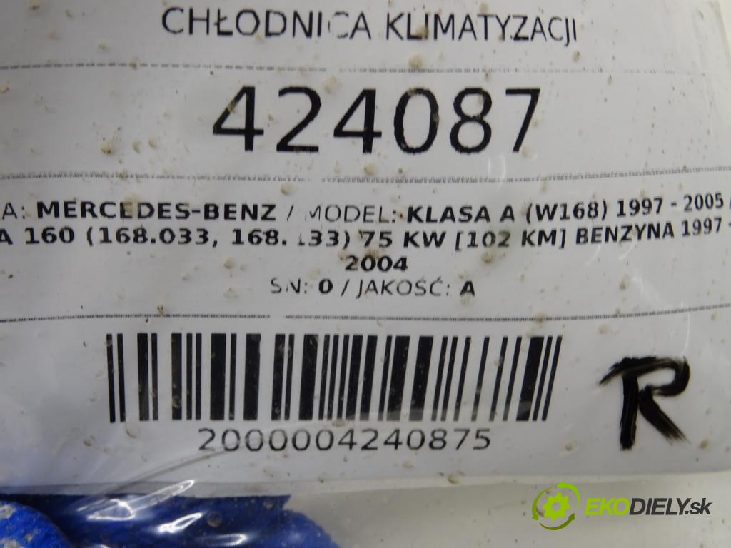 MERCEDES-BENZ KLASA A (W168) 1997 - 2005    A 160 (168.033, 168.133) 75 kW [102 KM] benzyna 19  Chladič klimatizácie  (Chladiče klimatizácie)