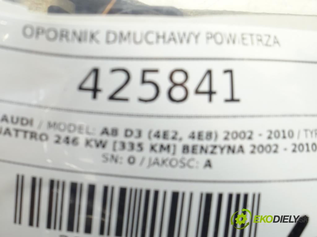 AUDI A8 D3 (4E2, 4E8) 2002 - 2010    4.2 quattro 246 kW [335 KM] benzyna 2002 - 2010  Odpor, rezistor kúrenia vzduchu 4E0820521 (Odpory (rezistory) kúrenia)