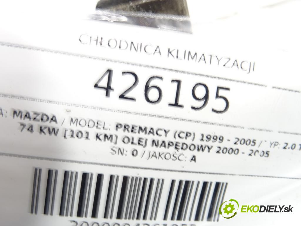 MAZDA PREMACY (CP) 1999 - 2005    2.0 TD 74 kW [101 KM] olej napędowy 2000 - 2005  Chladič klimatizácie  (Chladiče klimatizácie)