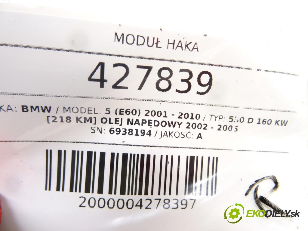 BMW 5 (E60) 2001 - 2010    530 d 160 kW [218 KM] olej napędowy 2002 - 2005  Modul ťažného oka 6938194 (Ostatné)