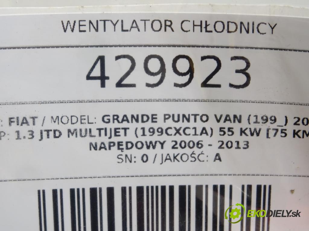 FIAT GRANDE PUNTO Van (199_) 2005 - 2013    1.3 JTD Multijet (199CXC1A) 55 kW [75 KM] olej nap  Ventilátor chladiča  (Ventilátory)