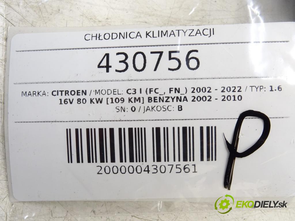 CITROEN C3 I (FC_, FN_) 2002 - 2022    1.6 16V 80 kW [109 KM] benzyna 2002 - 2010  Chladič klimatizácie 9635759480 (Chladiče klimatizácie)