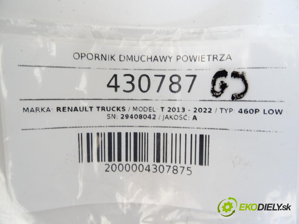 RENAULT TRUCKS T 2013 - 2022    460P LOW  Odpor, rezistor kúrenia vzduchu 29408042 (Odpory (rezistory) kúrenia)