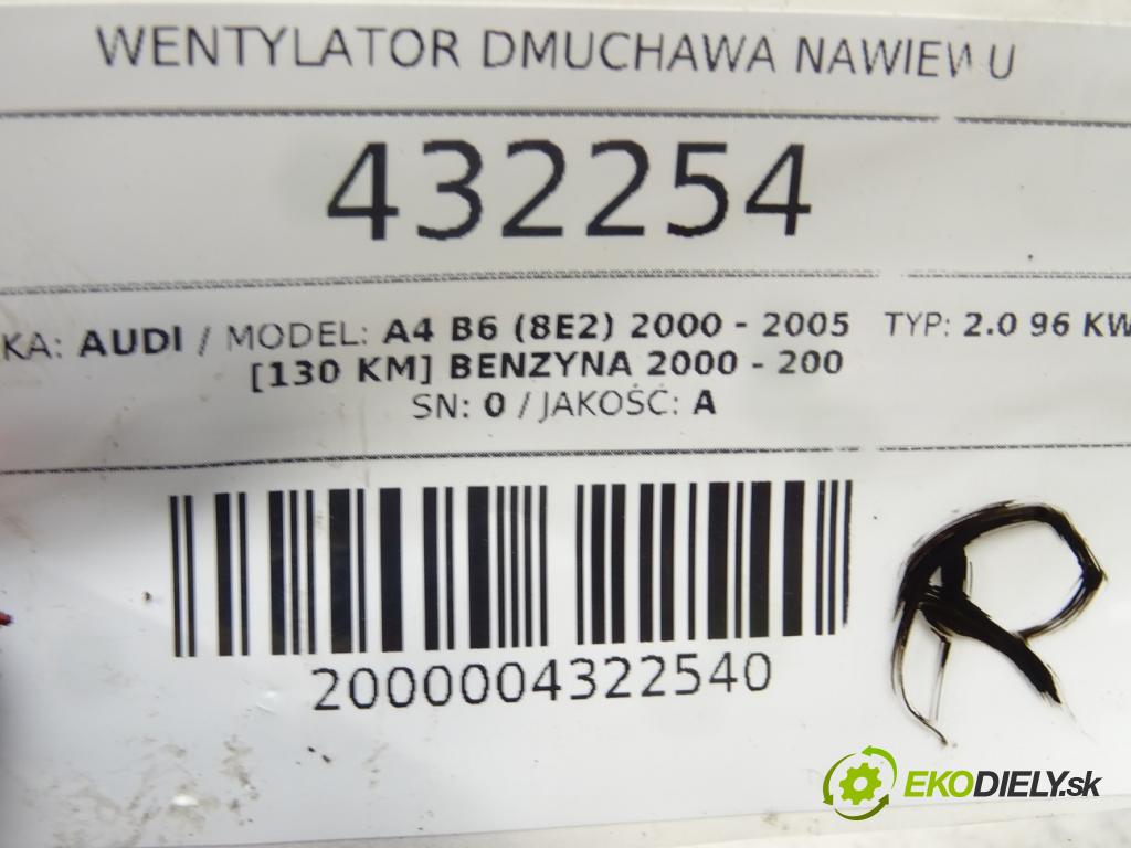 AUDI A4 B6 (8E2) 2000 - 2005    2.0 96 kW [130 KM] benzyna 2000 - 2004  Ventilátor ventilátor kúrenia 8E1820021B (Ventilátory kúrenia)