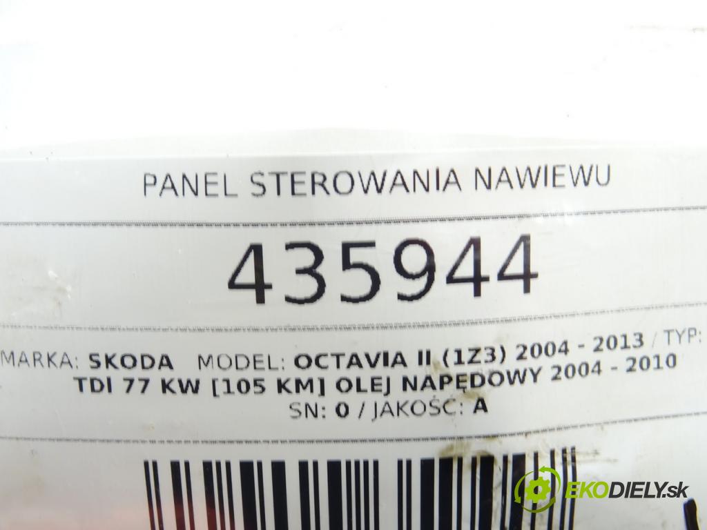 SKODA OCTAVIA II (1Z3) 2004 - 2013    1.9 TDI 77 kW [105 KM] olej napędowy 2004 - 2010  Panel ovládania kúrenia  (Prepínače, spínače, tlačidlá a ovládače kúrenia)